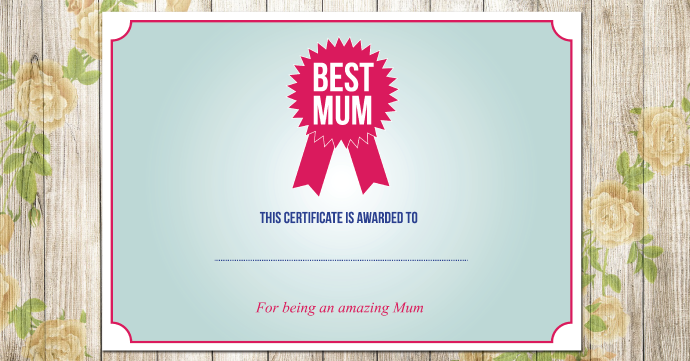 Download Amazing Mum Certificate >> Amazing mum printable mothers day certificate