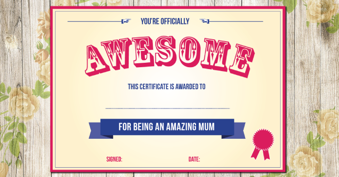 Download Awesome Mum Certificate >> Awesome mum printable certificate