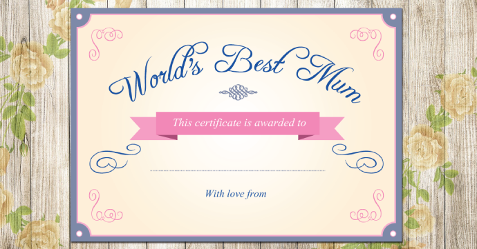 Download World's Best Mum Certificate >> Printable worlds best mum mothers day certificate