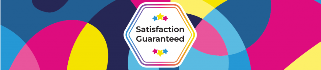 Satisfaction Guaranteed