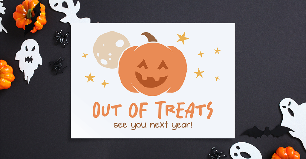 Download Out of Treats Sign Out of Treats Sign